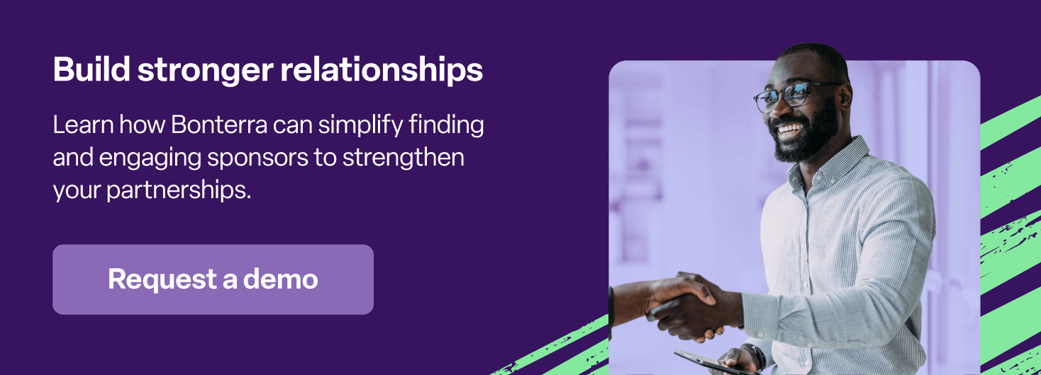 Click to request a demo of Bonterra to empower your sponsorship initiatives.