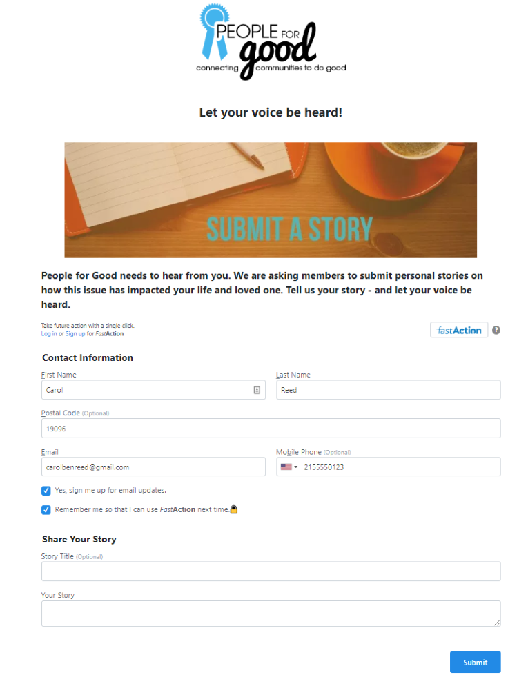 This is an example of a branded Story Collection submission form from People for Good. Read more details about the form below.