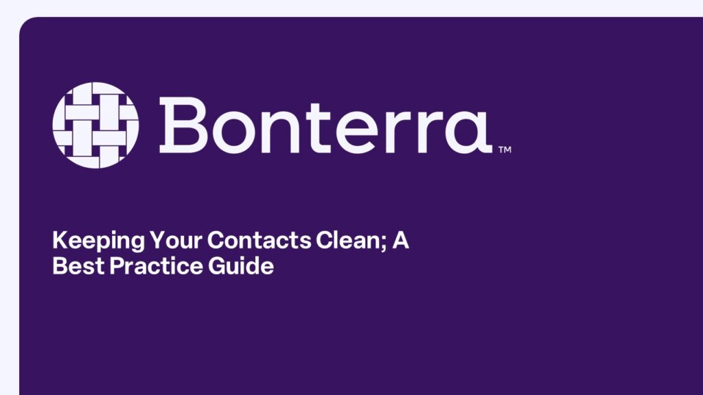 Keeping Your Contacts Clean; A Best Practice Guide