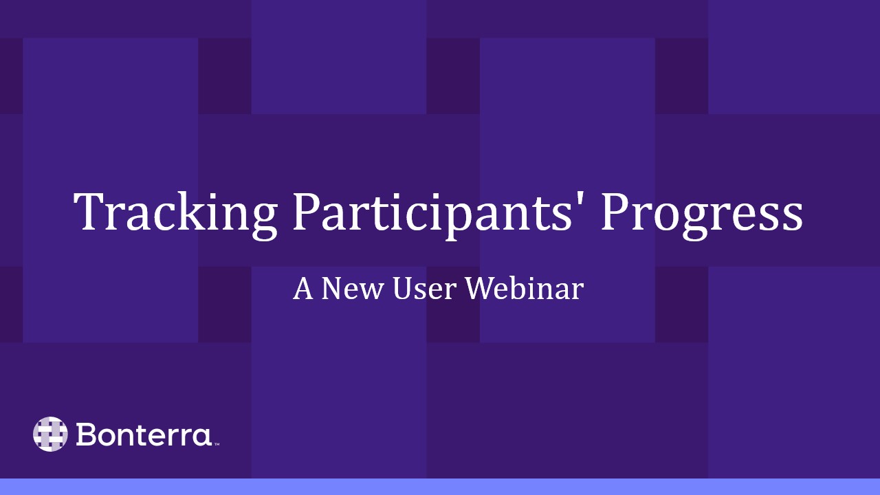Tracking Participants’ Progress