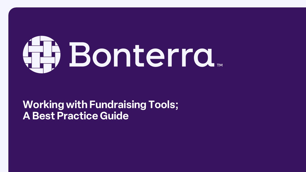 Working with Fundraising Tools; A Best Practice Guide
