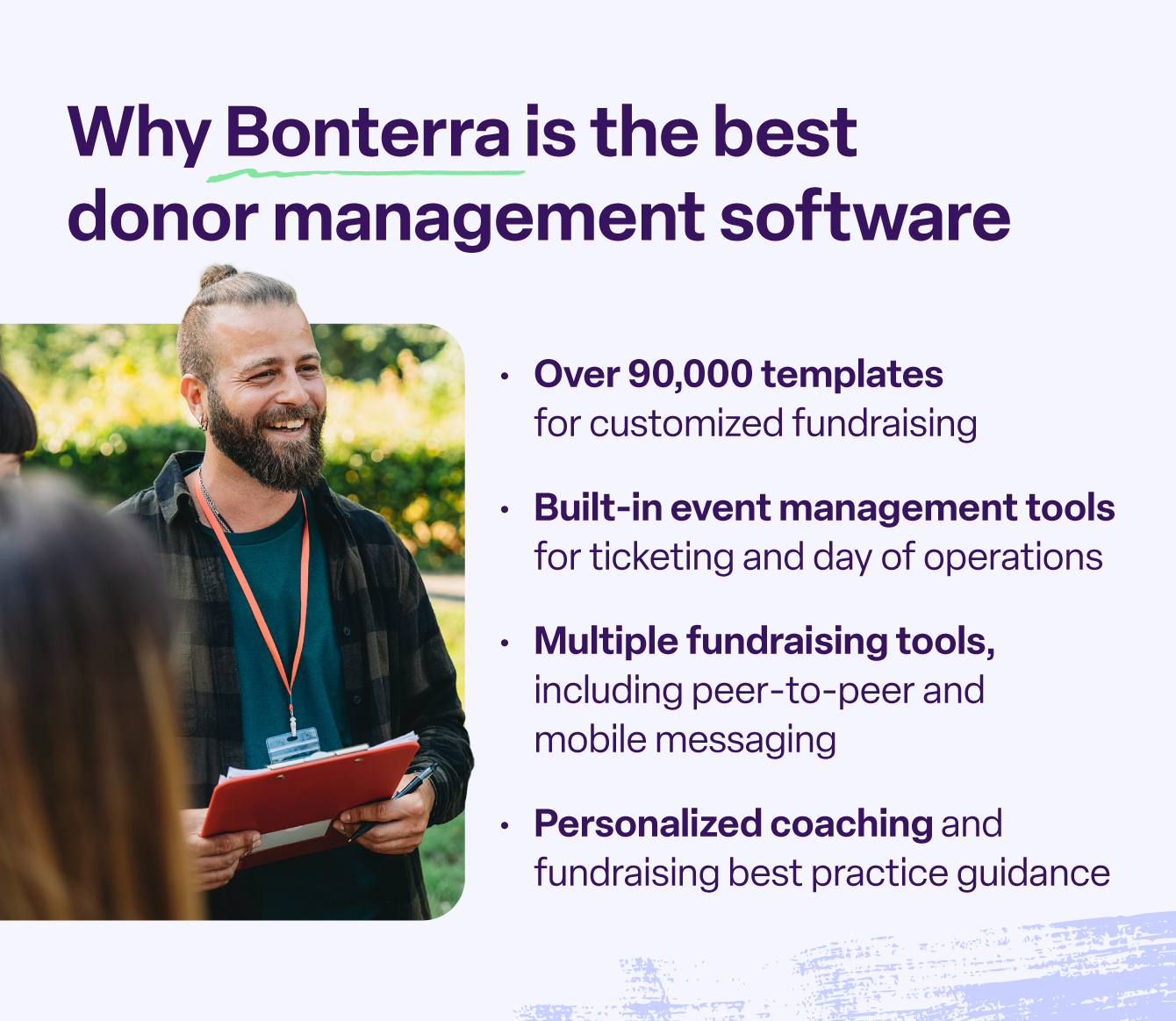 A list of features that make Bonterra great for small nonprofits.