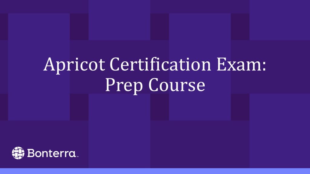 Apricot Certification Exam Prep Class
