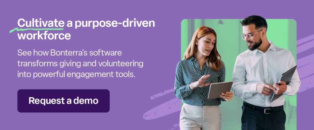 Click here to request a demo of Bonterra’s employee engagement software, CyberGrants.