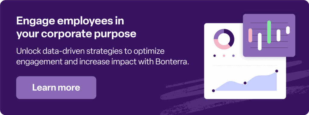 Click to learn more about engaging employees in your corporate purpose with Bonterra.