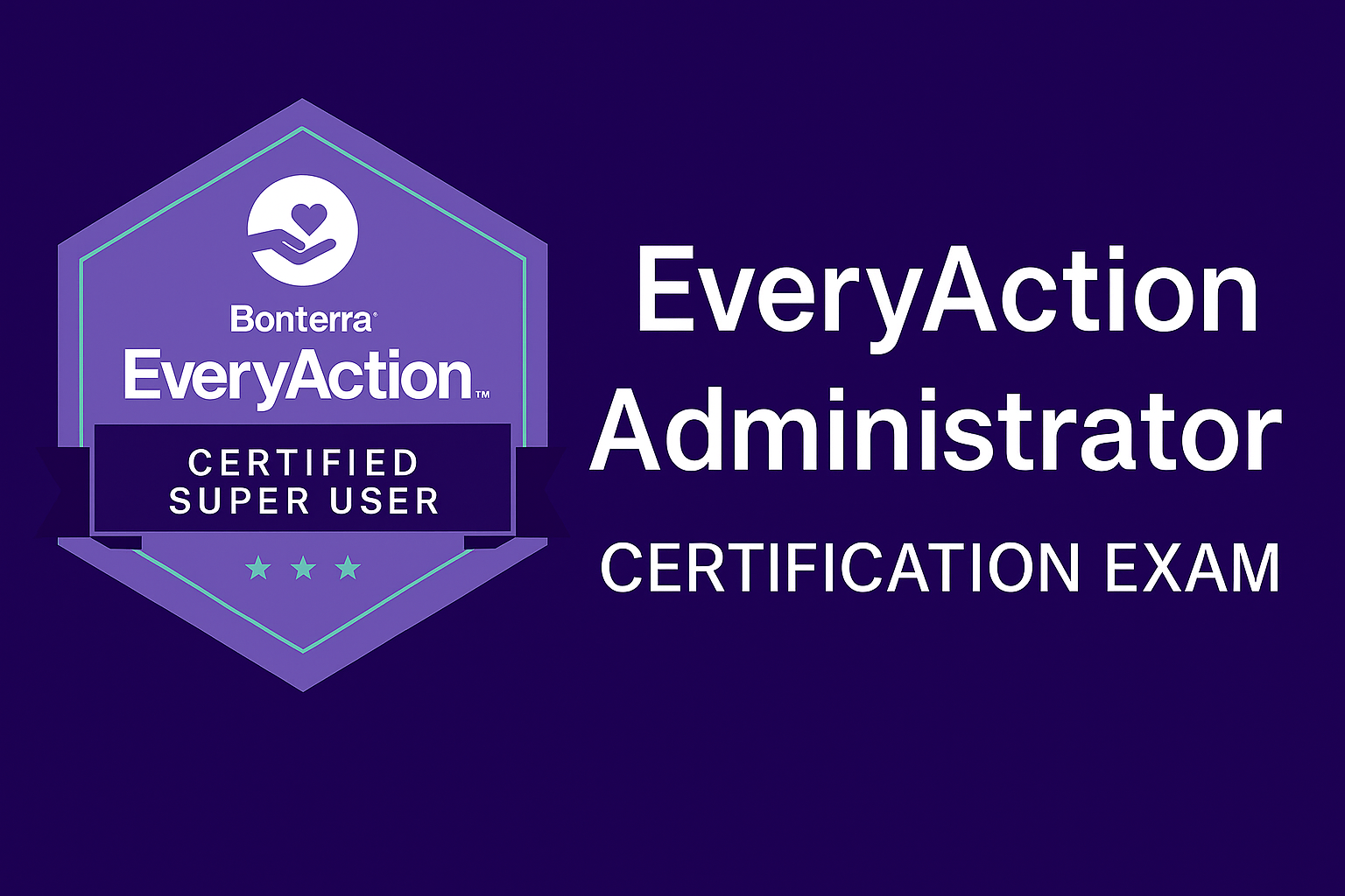 EveryAction Certification Exam Prep Class