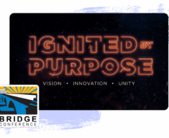 Bridge conference logo & ignited by purpose event theme