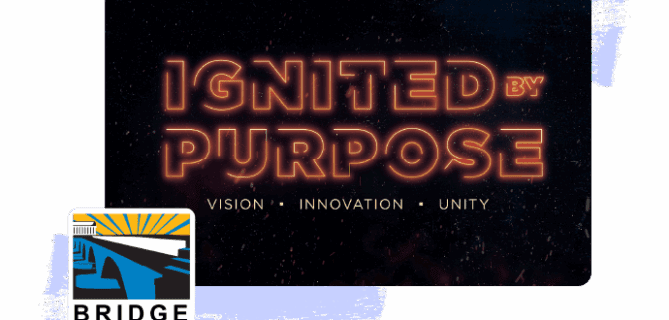 Bridge conference logo & ignited by purpose event theme