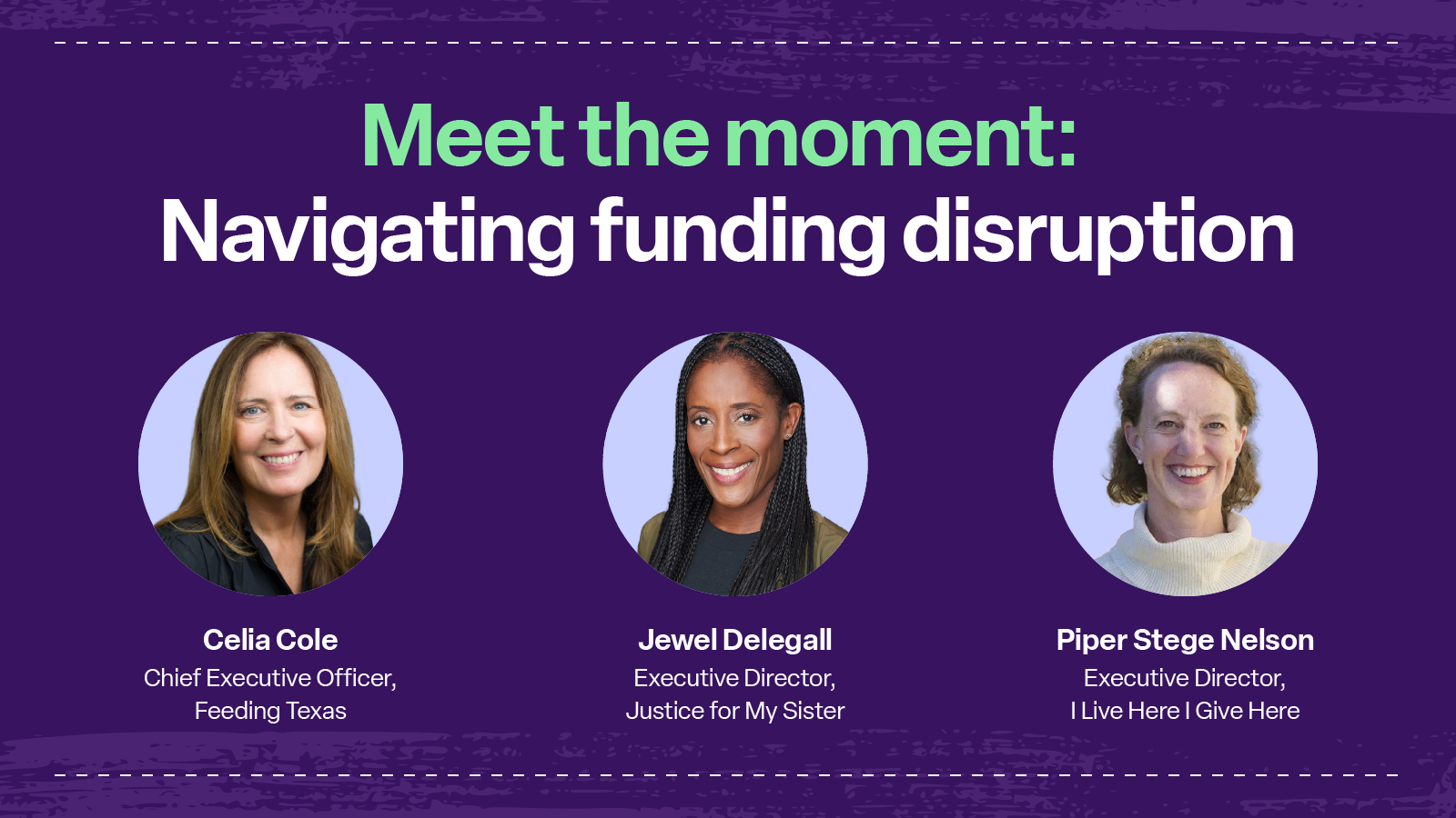 Meet the moment: Navigating funding disruption.