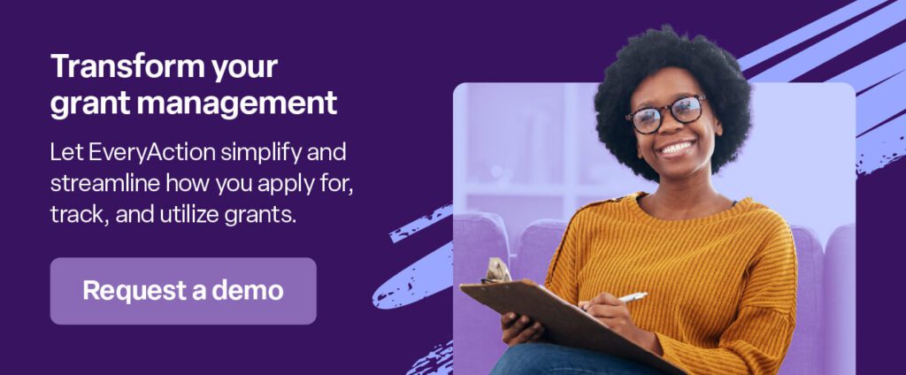 Click to request a demo of Bonterra EveryAction for grant management.