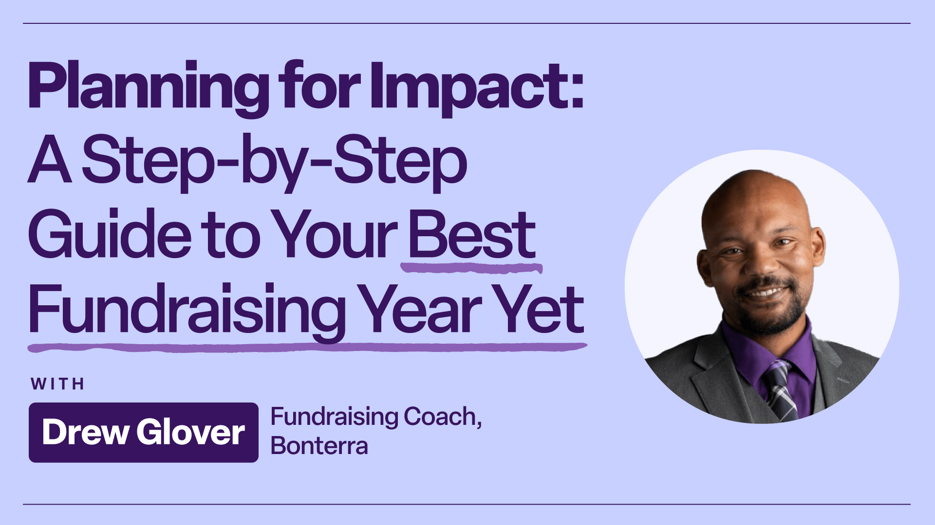 Planning for Impact: A step-by-step guide to your best fundraising year yet